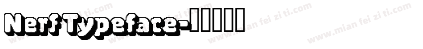Nerf Typeface字体转换